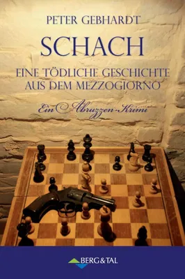 Produktbild von Schach - Ein tödliches Spiel aus dem Mezzogiorno