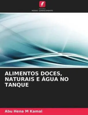 Produktbild von Alimentos Doces, Naturais E Água No Tanque