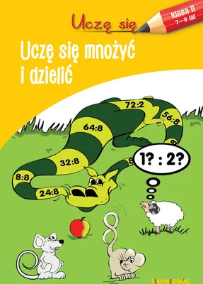 Immagine prodotto di Uczê siê mno¿yæ i podziałæ Opracowanie zbiorowe (Buch auf Polnisch)