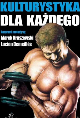 Image de Kulturystyka dla każdego - poradnik treningowy i dietetyczny