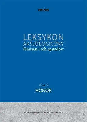 Obrázok produktu pre Leksykon aksjologiczny Słowian i ich sąsiadów T.5
