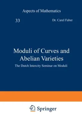 Produktbild von Moduli of Curves and Abelian Varieties