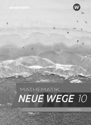 Obrázok produktu pre Mathematik Neue Wege SI 10. Lösungnen. G9. Für Nordrhein-Westfalen und Schleswig-Holstein