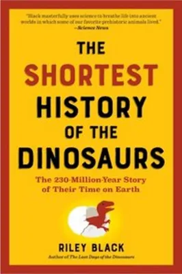 Zdjęcie produktu dla The Shortest History of the Dinosaurs