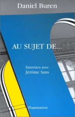 Image de Au sujet de... : Entretien avec Jérôme Sans