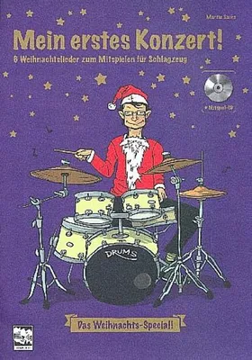Produktbild von Mein erstes Konzert ! 6 Weihnachtslieder zum Mitspielen für Schlagzeug