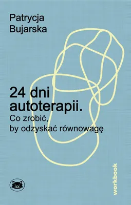 Obrázek produktu pro 24 dni autoterapii. Co zrobić, by odzyskać równowagę