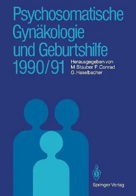 Produktbild von Psychosomatische Gynäkologie und Geburtshilfe 1990/91