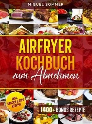 Produktbild von Airfryer Kochbuch zum Abnehmen