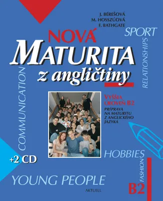 Image de Nová maturita z angličtiny. Vyššia úroveň B2 | kolektiv