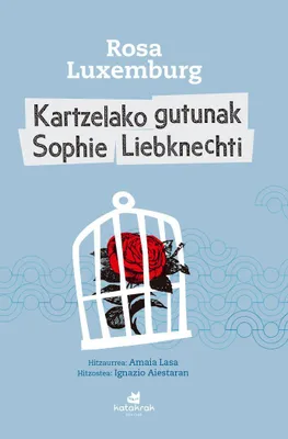 Produktbild von Kartzelako gutunak Sophie Liebknechti