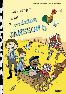 Image de Zwyczajna wieś z rodziną Janssonów