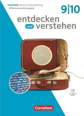 Obrázok produktu pre Entdecken und verstehen - Geschichtsbuch - Differenzierende Ausgabe Berlin/Brandenburg - Ausgabe ab 2025 - 9./10. Schuljahr