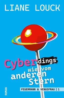 Produktbild von Cyberdings wie vom anderen Stern