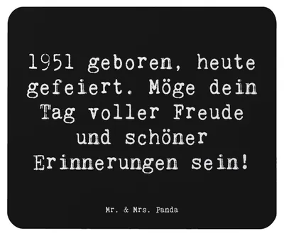 Produktbild von Mr. & Mrs. Panda Mousepad Spruch 1951 Geburtstag - Schwarz - Geschenk, computer, laptop, Mauspad, Glückwunsch, Freude und Erinnerungen, Geburtstagsgeschenk, notebook