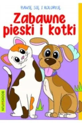 Produktbild von Pieski i Kotki Bawię Się i Koloruję