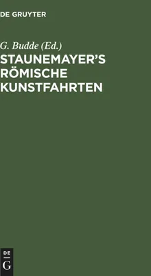 Produktbild von Staunemayer's römische Kunstfahrten