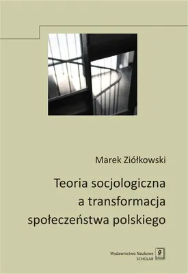 Immagine prodotto di La teoria sociologica e la trasformazione della società polacca