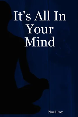 Produktbild von It's All in Your Mind