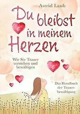 Produktbild von Du bleibst in meinem Herzen: