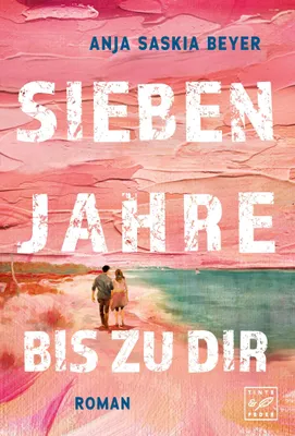 Produktbild von Sieben Jahre bis zu dir