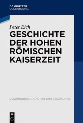 Obrázok produktu pre Geschichte der Hohen Römischen Kaiserzeit