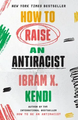 Obrázok produktu pre How to Raise an Antiracist
