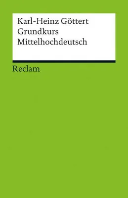 Produktbild von Grundkurs Mittelhochdeutsch
