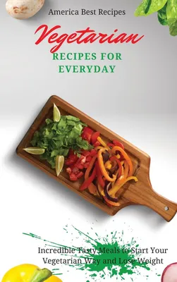 Produktbild von Vegetarian Recipes for Everyday