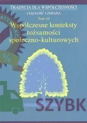 Productafbeelding van Współczesne konteksty tożsamości społeczno-kultur. - red. Małgorzata Dziekanowska, Marta Wójcicka