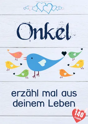 Produktbild von Onkel, erzähl mal aus deinem Leben