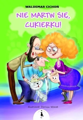 Zdjęcie produktu dla Nie martw się, Cukierku!