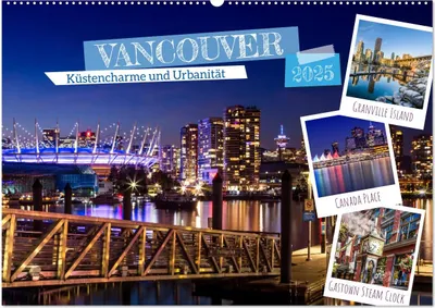 Produktbild von VANCOUVER Küstencharme und Urbanität (Wandkalender 2025 DIN A2 quer), CALVENDO Monatskalender