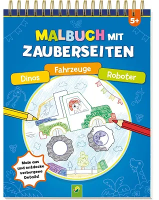 Produktbild von Malbuch mit Zauberseiten Dinos, Fahrzeuge, Roboter