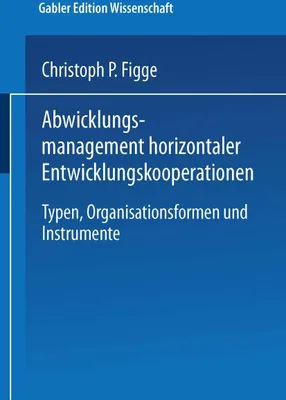 Produktbild von Abwicklungsmanagement horizontaler Entwicklungskooperationen
