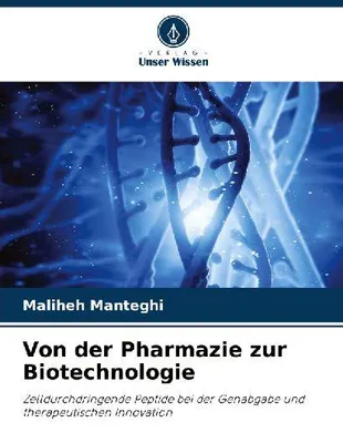 Produktbild von Von der Pharmazie zur Biotechnologie