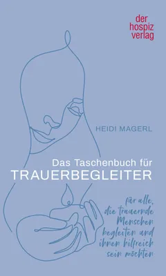 Produktbild von Das Taschenbuch für Trauerbegleiter