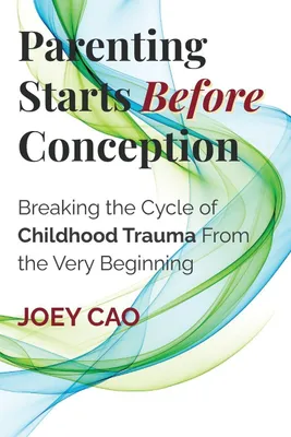 Produktbild von Parenting Starts Before Conception