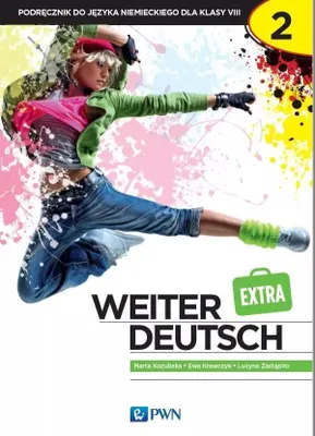 Zdjęcie produktu dla Weiter Deutsch Extra 2. Podręcznik do języka niemieckiego dla klasy 8