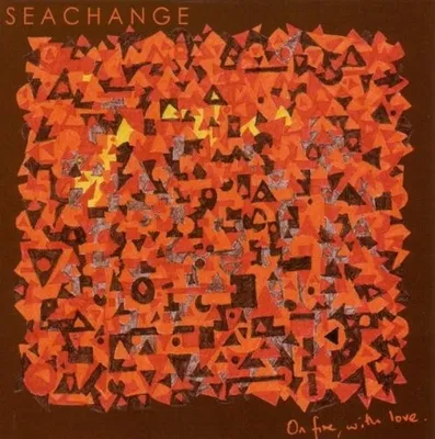 Produktbild von Seachange-On Fire,With Love
