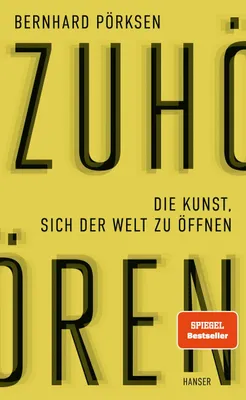 Buchcover von 'Zuhören' - Gebundene Ausgabe von Bernhard Pörksen