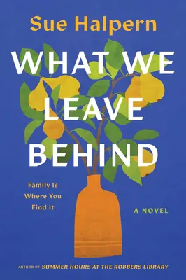Produktbild von What We Leave Behind