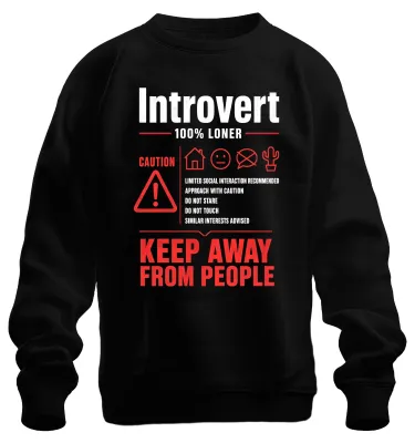 Produktbild von Introvert Keep Away From People 100% Statement Sarkasmus Sweatshirt Pullover, Schwarz, M