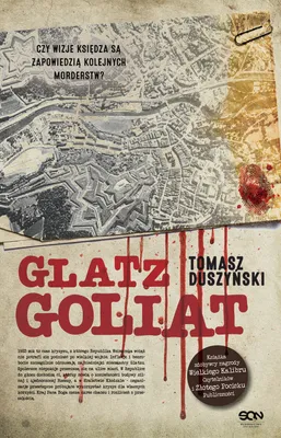 Obrázok produktu pre Goliat. Glatz. Tom 4 - Powieść kryminalna Tomasza Duszyńskiego