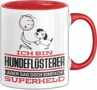 Produktbild von Hundeflüsterer Geschenk Tasse Ich Bin Hundeflüsterer Aber Sag Doch Einfach Superheld Lustige Geschenkdiee für Hundeflüsterer Kaffee-Becher (Rot)