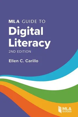 Obrázek produktu pro MLA Guide to Digital Literacy