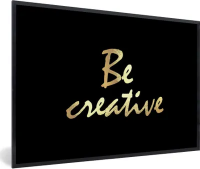 Produktbild von MuchoWow® Gerahmtes Poster Zitate - Kreativ - Gold 30x20 cm - Poster mit Schwarzem Bilderrahmen Wandposter Rahmen Foto Bilder - Kunstdruck - Bild-Poster