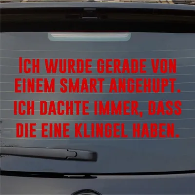 Produktbild von Heckscheibenaufkleber Wurde gerade angehupt Dachte die haben eine Klingel 55x26 cm Rot Auto Aufkleber Sticker