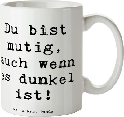 Produktbild von Mr. & Mrs. Panda Teetasse Spruch Angst vor Dunkelheit überwinden - Weiß - Geschenk, Tasse, Selbstvertrauen stärken, positivity, kaffeebecher bedruckt, Durchhaltevermögen