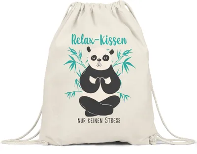 Produktbild von Relax nur keinen Stress Turnbeutel Gymsack Meditation Spruch Ironie Panda Bär Geschenk-Idee Bürokollegen Chillen Yoga